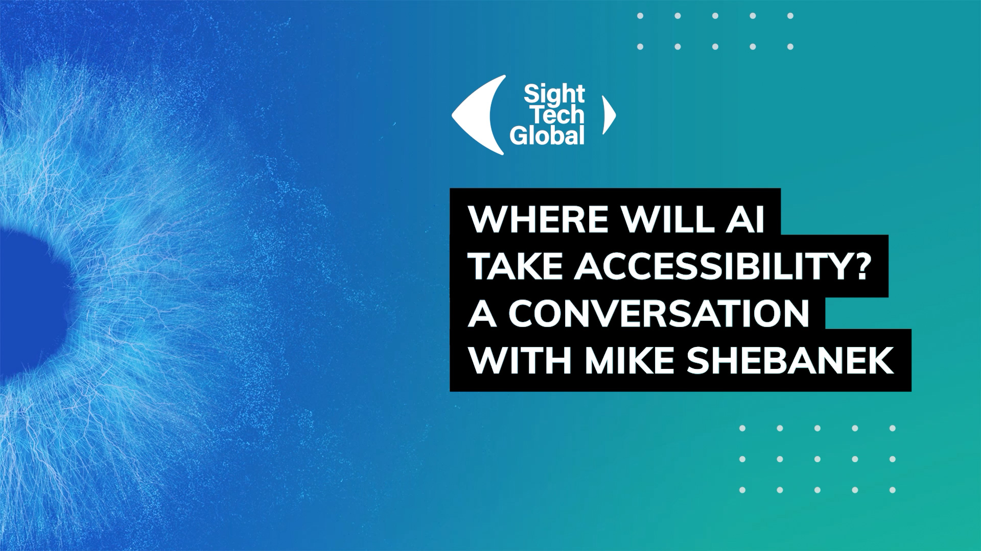 Where will AI take accessibility? A conversation with Mike Shebanek