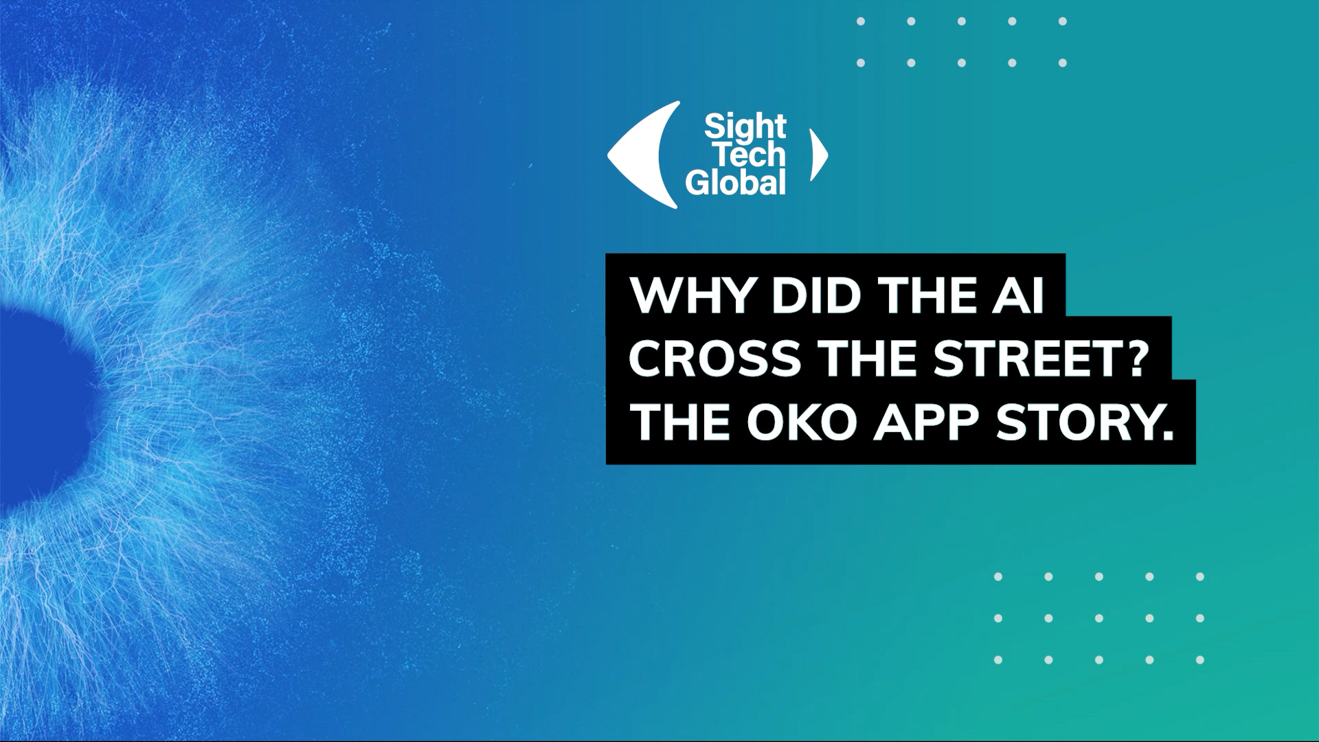 Why did the AI cross the street? The OKO app story
