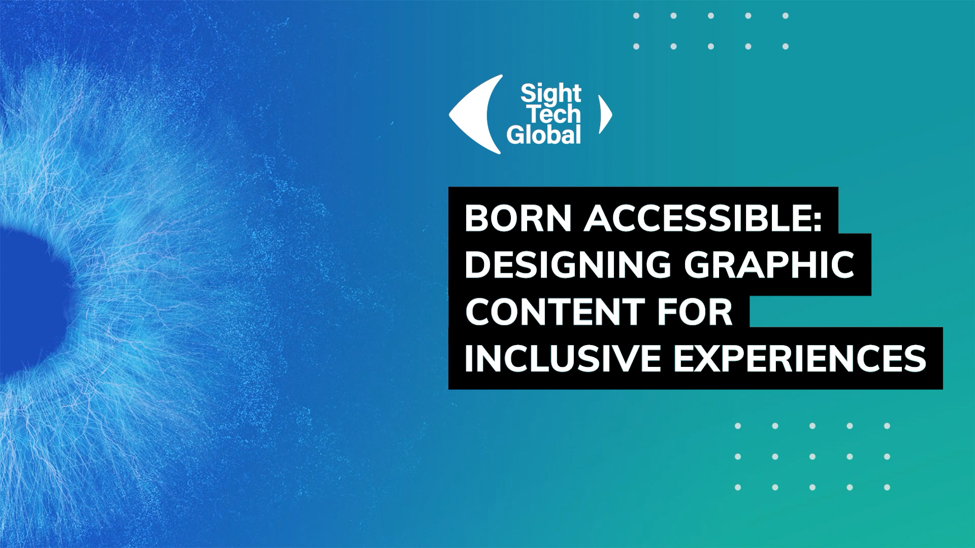 Born Accessible: Designing Graphic Content for Inclusive Experiences