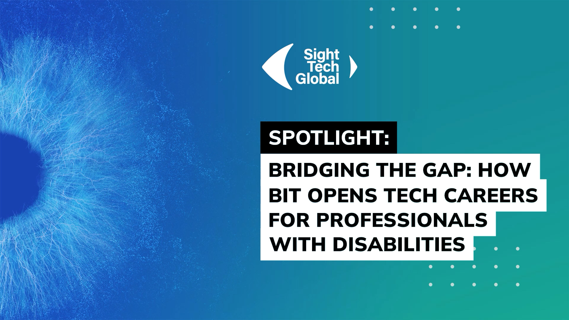 Spotlight: Bridging the Gap — How BIT Opens Tech Careers for Professionals with Disabilities